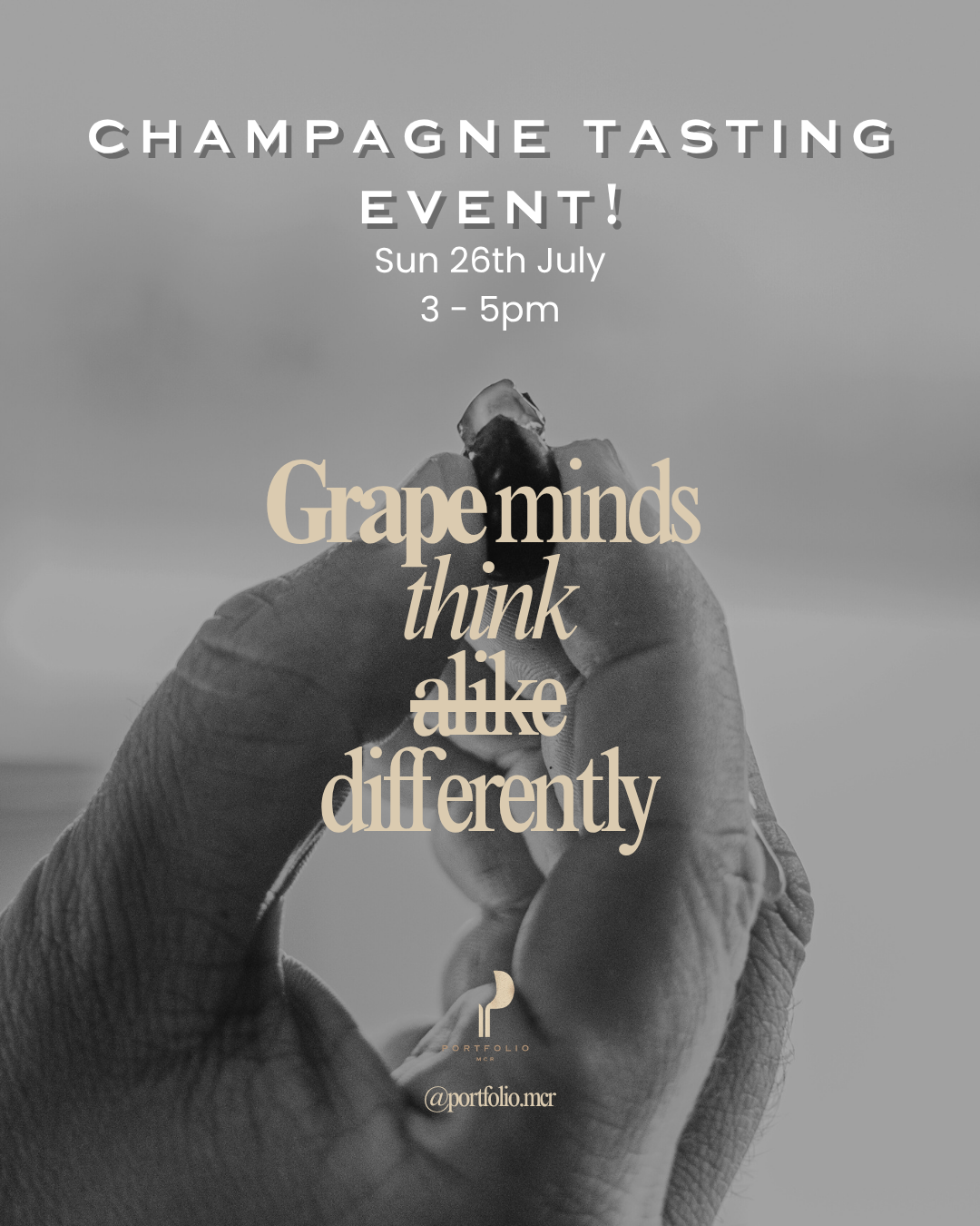 Champagne Tasting Event - Grape Minds Think Differently